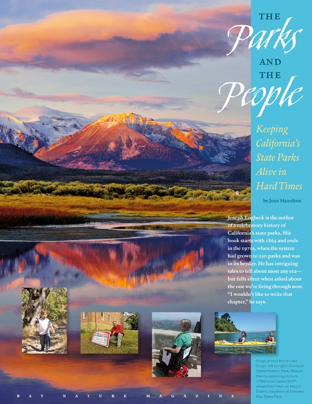 Product Description: Some 70 state parks were scheduled to be closed on July 1, 2012. But determined action by park-loving citizens around the state has succeeded in getting some parks removed from that list and has opened a discussion of the relationship between public parks and the people they serve. We visit four parks around the state to see what the future might hold for our beloved, but beleaguered, state parks.</br></br>To purchase supplements in bulk, please contactjenny@baynature.orgor call 510-528-8550 x100.</br> The Parks and the People